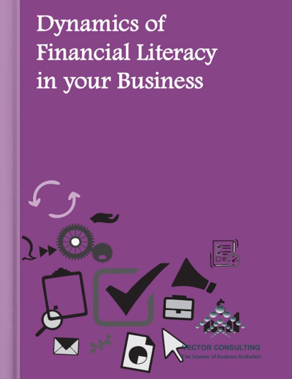 Dynamics of Financial Literacy in Your Business
